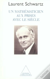 Capa do artigo Un Mathématicien Aux Prises Avec Le Siècle