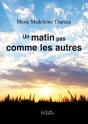 Un Matin Pas Comme Les Autres - Preview