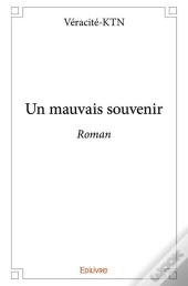 Un Mauvais Souvenir