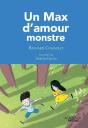 Un Max D'Amour Monstre - Preview