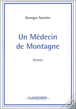 Capa do artigo Un Medecin De Montagne - Roman