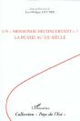 Un Mensonge Deconcertant ; La Russie Au Xx Siecle - Preview