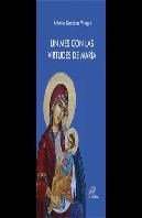 Un Mes Con Las Virtudes De María