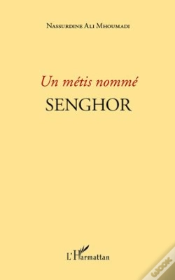 Capa do artigo Un Métis Nommé Senghor