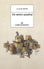 Un Metre Quadrat - Preview