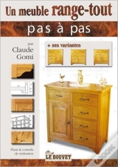 Un Meuble Range-Tout - Edit. Le Bouvet