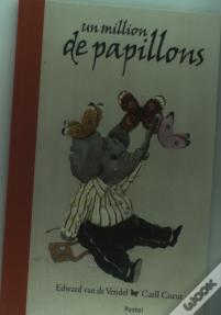 Un Million De Papillons