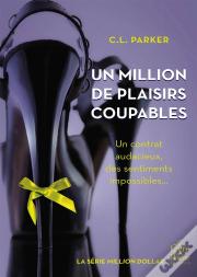 Un Million De Plaisirs Coupables