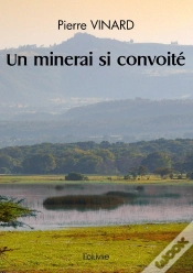 Capa do artigo Un Minerai Si Convoité