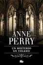 Un Misterio En Toledo (Inspector Thomas Pitt 30) - Preview