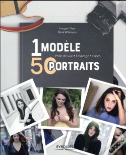 Capa do artigo Un Modele  50 Portraits - Prise De Vue - Eclairage - Poses