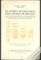 Un Modelo De Simulación Para Sistemas De Regadío