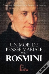 Un Mois Avec Antonio Rosmini