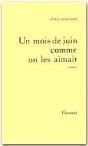 Un Mois De Juin Comme On Les Aimait - Preview
