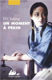 Un Moment À Pékin