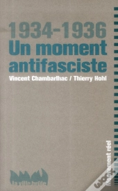 Un Moment Antifasciste ; 1934-1936
