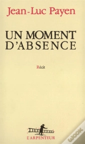 Un Moment D'Absence