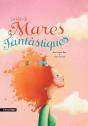 Un Mon De Mares Fantastiques 2ªEd - Preview