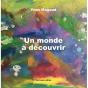 Un Monde A Decouvrir - Preview