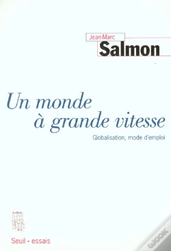 Capa do artigo Un Monde A Grande Vitesse. Globalisation, Mode D'Emploi