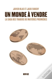 Capa do artigo Un Monde À Vendre : La Saga Des Traders De Matières Premières