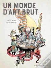 Un Monde D'Art Brut