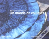 Un Monde De Couleurs