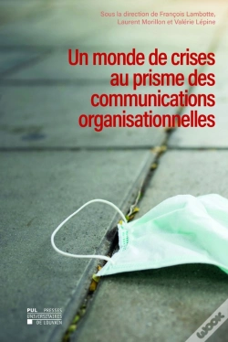 Capa do artigo Un Monde De Crises Au Prisme Des Communications Organisationnelles