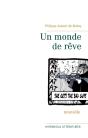 Un Monde De Rêve - Preview