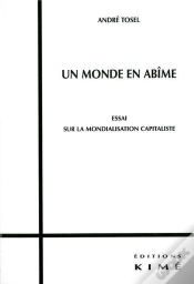 Capa do artigo Un Monde En Abime : Essai Sur La Mondialisation Capitaliste