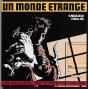 Un Monde Étrange - Preview