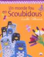 Un Monde Fou En Scoubidous - Preview