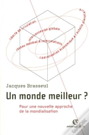 Capa do artigo Un Monde Meilleur ? Pour Une Nouvelle Approche De La Mondialisation