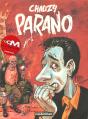 Un Monde Merveilleux ; Parano - Preview