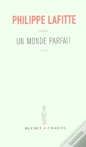 Un Monde Parfait
