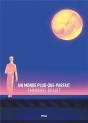 Un Monde Plus-Que-Parfait - Preview