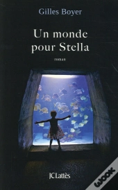 Un Monde Pour Stella