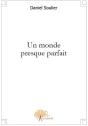 Un Monde Presque Parfait - Preview