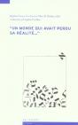 Un Monde Qui Avait Perdu Sa Réalité... - Preview