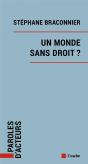 Un Monde Sans Droit ? - Preview