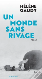 Un Monde Sans Rivage