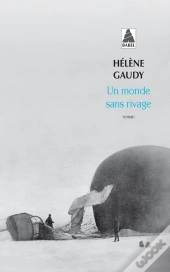 Un Monde Sans Rivage