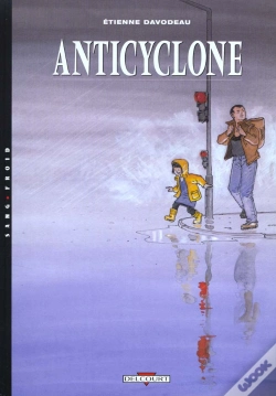 Capa do artigo Un Monde Si Tranquille T.2; Anticyclone