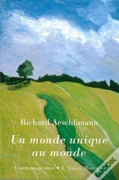Un Monde Unique Au Monde