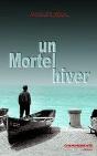 Un Mortel Hiver - Preview