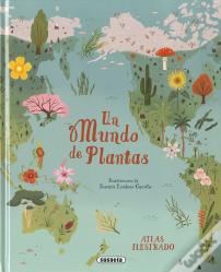 Un Mundo De Plantas