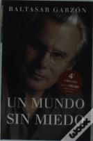 Un Mundo Sin Miedo