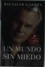 Un Mundo Sin Miedo - Preview