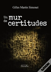 Capa do artigo Un Mur De Certitudes