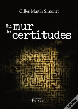 Capa do artigo Un Mur De Certitudes